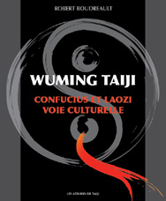 Wuning Taiji Robert Boudreault